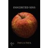 Inherited Sins by Paula Paul