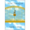Inner Thoughts door Angelia V. Moore