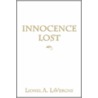 Innocence Lost door Lionel LaVergne