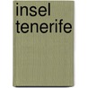 Insel Tenerife door Hans Meyer