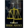 Inside Justice door M.J. Miczak