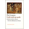 Gods stad op aarde door P. Leupen