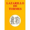 Het leven van Lazarillo de Tormes en zijn voorspoed en tegenslagen La vida de Lazarillo de Tormes y de sus fortunas y adversidades by S. Brinkman