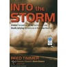 Into The Storm door Reed Timmer