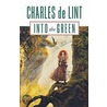 Into the Green door Charles de Lint
