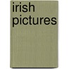Irish Pictures door Richard Lovett