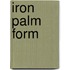 Iron Palm Form