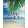 Island Cooking door Dunstan A. Harris