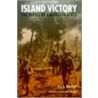 Island Victory by S.L.A. Marshall