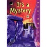 It's A Mystery by Sharon Dalgleish