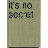 It's No Secret door Rachel Olsen