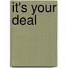 It's Your Deal door Onbekend