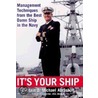 It's Your Ship door Uss Benfold Abrashoff Former Commander