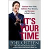 It's Your Time door Joel Osteen