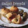 Italian Breads by Maxine Clark