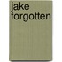 Jake Forgotten