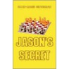 Jason's Secret door Ellen-Marie Silverman