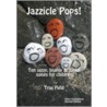 Jazzicle Pops! door Trixi Field
