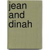 Jean and Dinah by Tony Hall