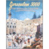 Jerusalem 3000 by Barbara Gingold