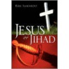 Jesus Or Jihad door Bibi Samaroo