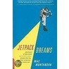 Jetpack Dreams by Mac Montandon