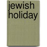 Jewish Holiday door Onbekend