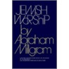 Jewish Worship by Abraham Millgram