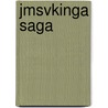 Jmsvkinga Saga by Anonymous Anonymous