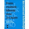 Frans examenidioom voor by Th.J. Luttik