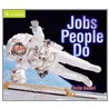 Jobs People Do by Anita Ganeri