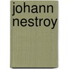 Johann Nestroy door Otto Basil