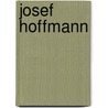 Josef Hoffmann door August Sarnitz
