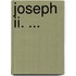 Joseph Ii. ...