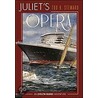 Juliet's Opera door Tod B. Steward