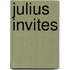 Julius Invites