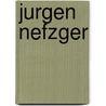 Jurgen Nefzger door Ulrich Pohlmann