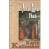 Just Like That door Karin Kallmaker