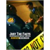 Just the Facts door Michael Biggs
