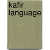 Kafir Language by John Whittle Appleyard