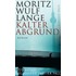 Kalter Abgrund