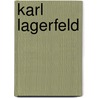 Karl Lagerfeld door Karl Lagerfeld