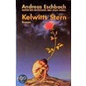 Kelwitts Stern by Andreas Eschbach