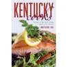 Kentucky Cooks by Linda Allison-Lewis