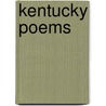 Kentucky Poems door Madison Julius Cawein