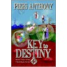 Key To Destiny door Piers Anthony
