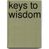 Keys To Wisdom