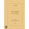 Khirbet Khizeh door S. Yizhar