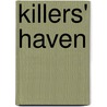 Killers' Haven by Stephen Jervis