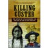 Killing Custer